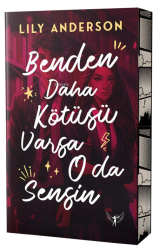 Benden Daha Kötüsü Varsa O da Sensin