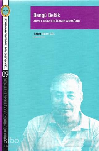 Bengü Belak; Ahmet Bican Ercilasun Armağanı