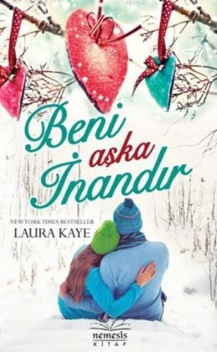 Beni Aşka İnandır - Kitapiks.com