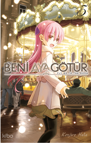 Beni Ay’a Götür Cilt 5