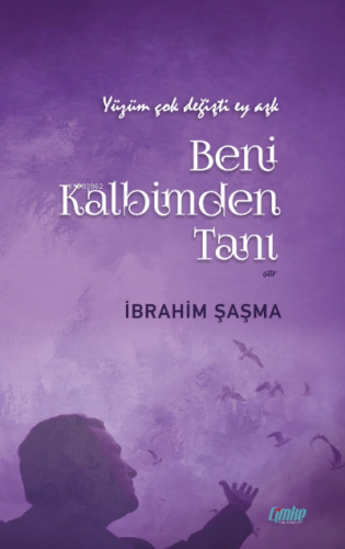 Beni Kalbimden Tanı - Kitapiks.com