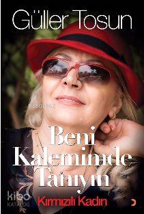 Beni Kalemimde Tanıyın; Kırmızılı Kadın