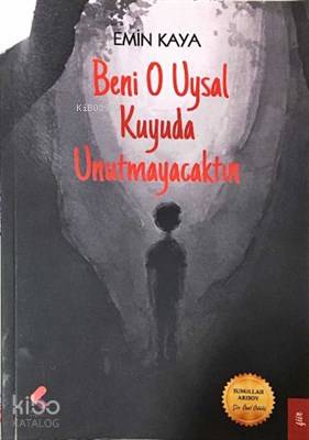 Beni O Uysal Kuyuda Bulacaksın