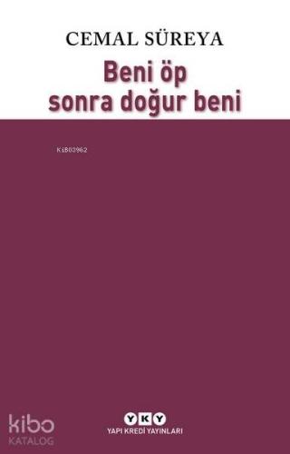 Beni Öp Sonra Doğur Beni