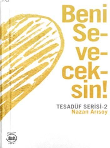 Beni Seveceksin
