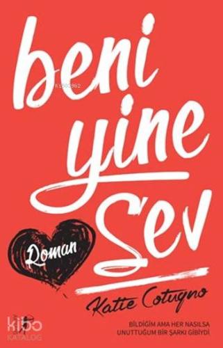 Beni Yine Sev - Kitapiks.com