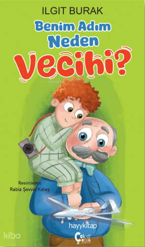 Benim Adım Neden Vecihi?