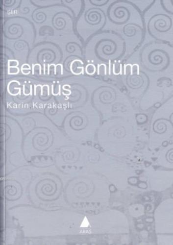 Benim Gönlüm Gümüş - Kitapiks.com