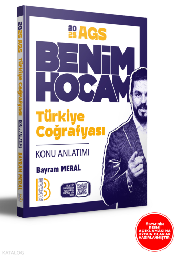 Benim Hocam Yayınları 2025 AGS Türkiye Coğrafyası Konu Anlatımı