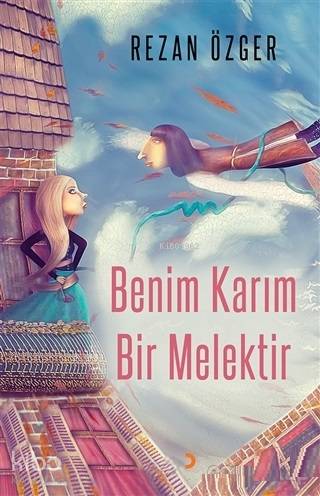 Benim Karım Bir Melektir - Kitapiks.com
