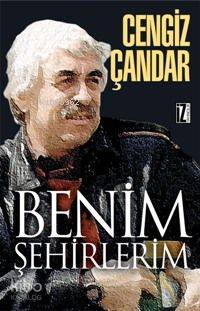 Benim Şehirlerim