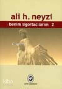 Benim Sigortacılarım 2