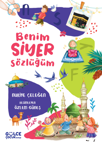 Benim Siyer Sözlüğüm (Fleksi Cilt) - Kitapiks.com