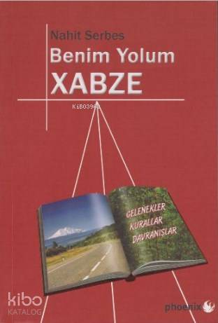 Benim Yolum Xabze