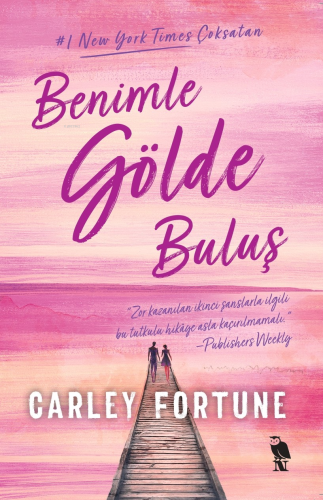 Benimle Gölde Buluş - Kitapiks.com