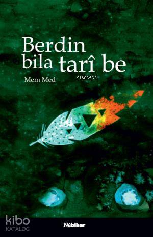 Berdin Bila Tarî Be