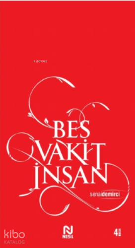 Beş Vakit İnsan - Kitapiks.com