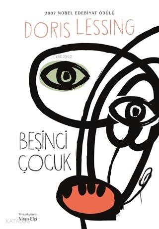 Beşinci Çocuk; 2007 Nobel Edebiyat Ödülü - Kitapiks.com
