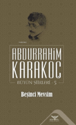 Beşinci Mevsim;Bütün Şiirleri 5 - Kitapiks.com