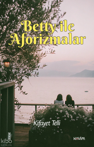 Betty ile Aforizmalar