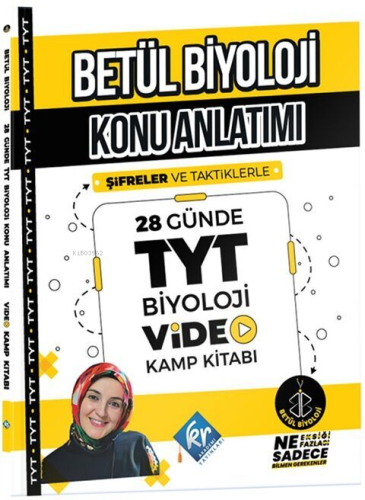 Betül Biyoloji Konu Anlatımı 28 Günde TYT Biyoloji Video Kamp Kitabı -