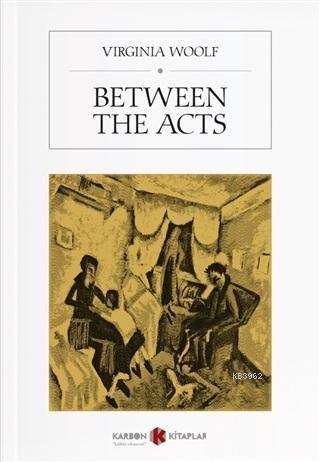 Between The Acts - Kitapiks.com