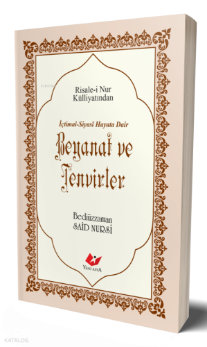 Beyanat ve Tenvirler (Çanta Boy);İçtimai-Siyasi Hayata Dair