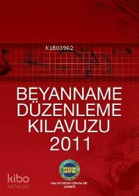 Beyanname Düzenleme Kılavuzu 2011