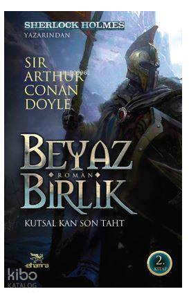 Beyaz Birlik 2 -  Kutsal Kan Son Taht