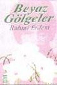Beyaz Gölgeler