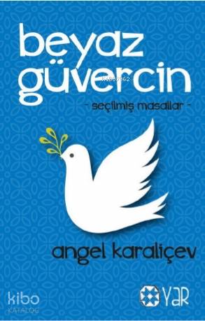 Beyaz Güvercin; Gençlik ve Çocuk Kitapları