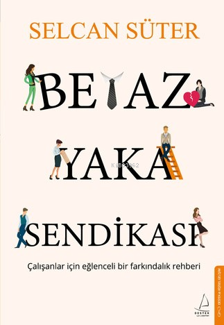 Beyaz Yaka Sendikası - Kitapiks.com