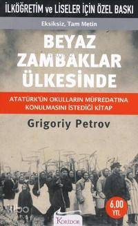 Beyaz Zambaklar Ülkesinde (Cep Boy)