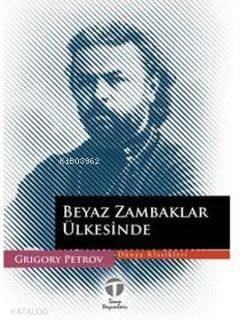 Beyaz Zambaklar Ülkesinde