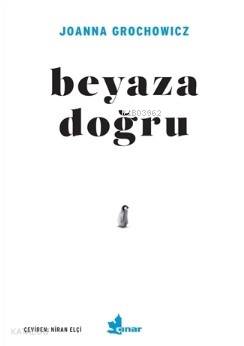 Beyaza Doğru