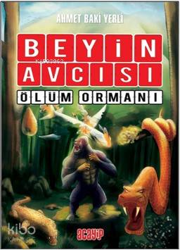 Beyin Avcısı - Ölüm Ormanı