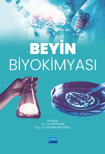 Beyin Biyokimyası - Kitapiks.com