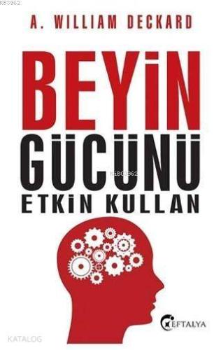 Beyin Gücünü Etkin Kullan