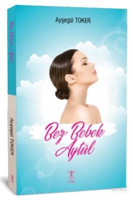 Bez Bebek Aytül