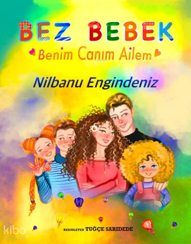 Bez Bebek - Benim Canım Ailem