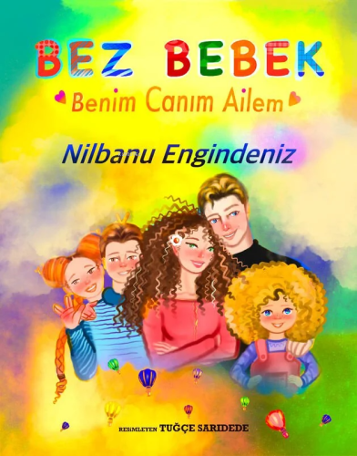 Bez Bebek - Benim Canım Ailem - Kitapiks.com