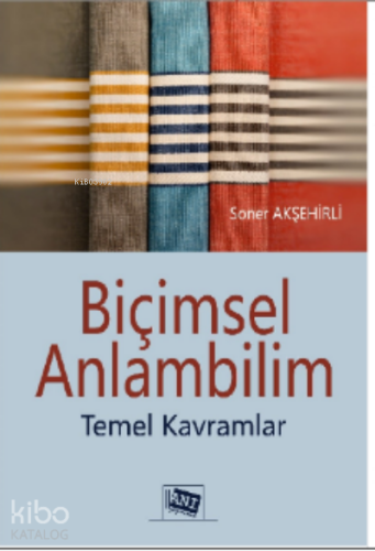 Biçimsel Anlambilim Temel Kavramlar