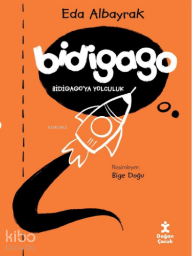 Bidigago'ya Yolculuk - Kitapiks.com