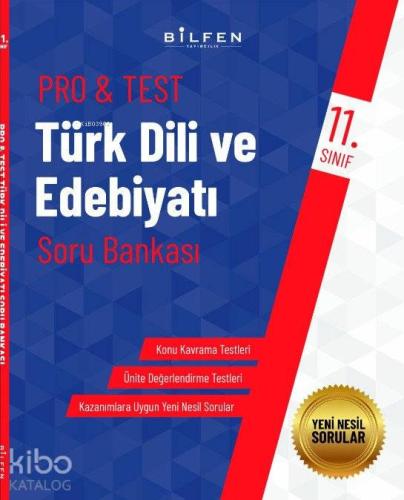 Bilfen Yayıncılık 11. Sınıf Pro&Test Türk Dili Ve Edebiyatı Soru Bankası