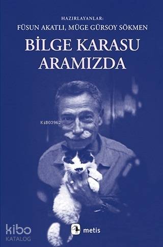 Bilge Karasu Aramızda - Kitapiks.com