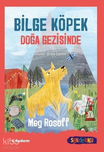 Bilge Köpek Doğa Gezisinde - Kitapiks.com