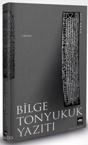 Bilge Tonyukuk Yazıtı