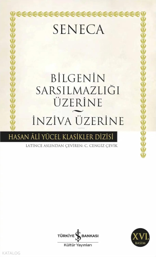 Bilgeliğin Sarsılmazlığı Üzerine; İnziva Üzerine