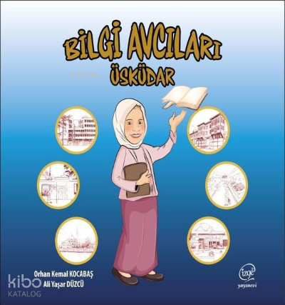 Bilgi Avcıları - Üsküdar