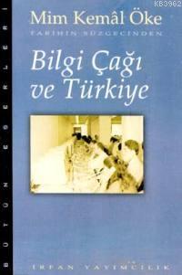 Bilgi Çağı ve Türkiye